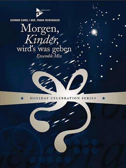 Morgen Kinder Wird's Was Geben Ensemble Mix Conductor Score & Parts