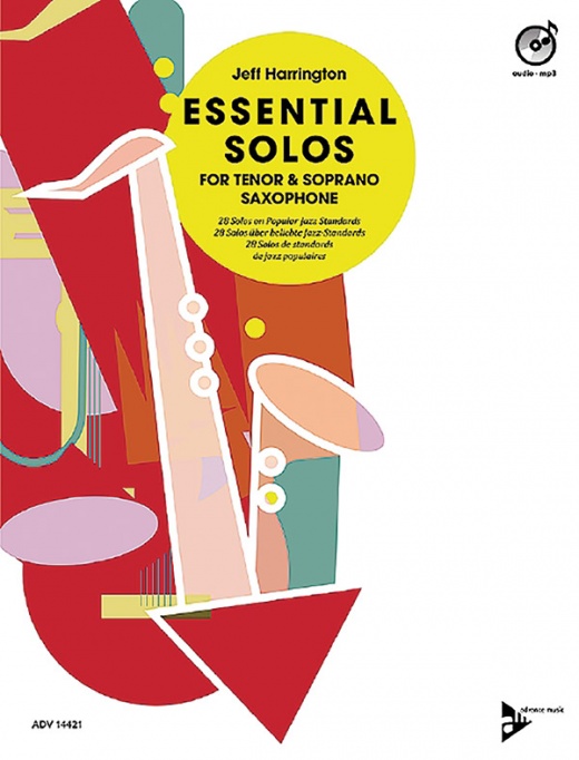 Essential Solos for Tenor and Soprano Saxophone: 28 Solos on Popular Jazz Standards Book & CD