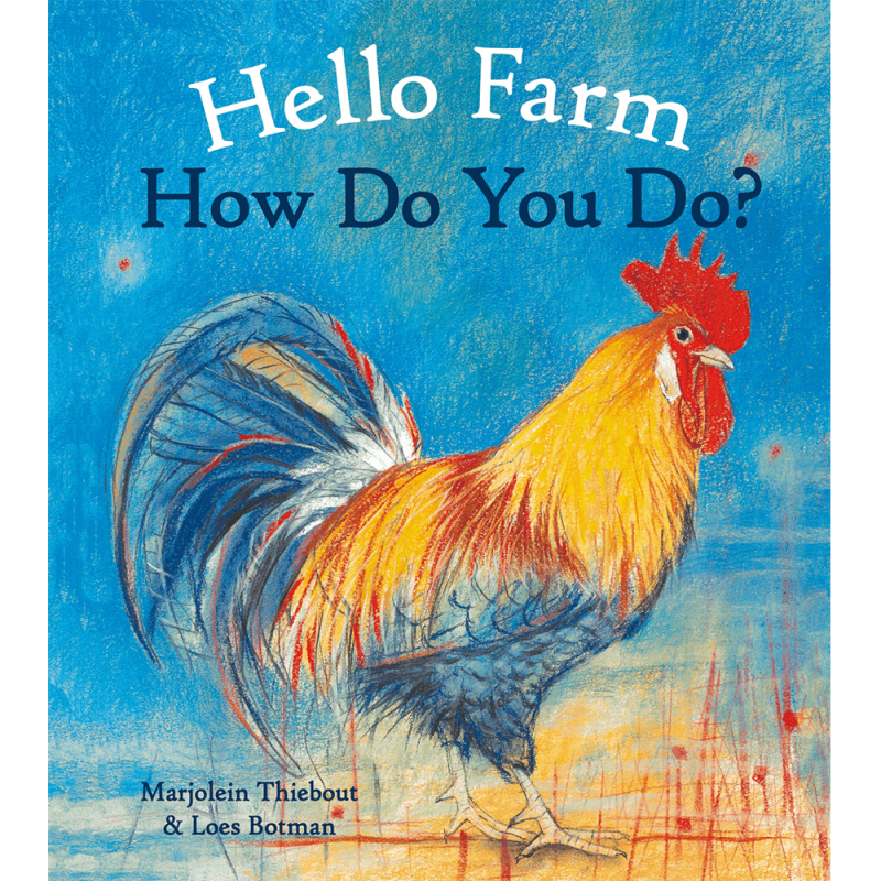 Hello Farm, How Do You Do? Board Book