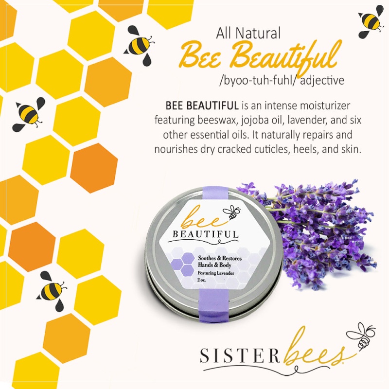 Bee Beautiful (Soothes & Restores Hands & Body)
