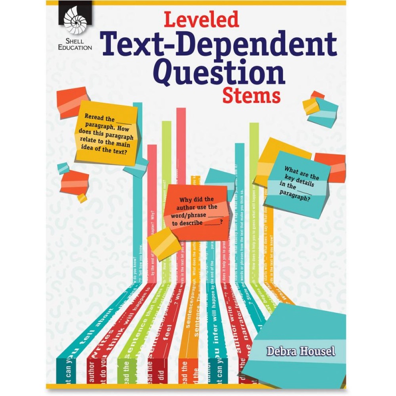 Shell Education K-12 Text-Dependent Question Guide Printed Book By Debra Housel - 160 Pages - Shell Educational Publishing Publication - Book - Grade K-12
