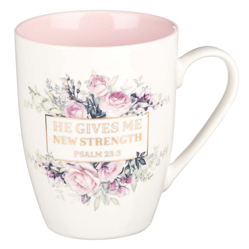 Mug White/Pink Roses New Strength Ps. 23:3