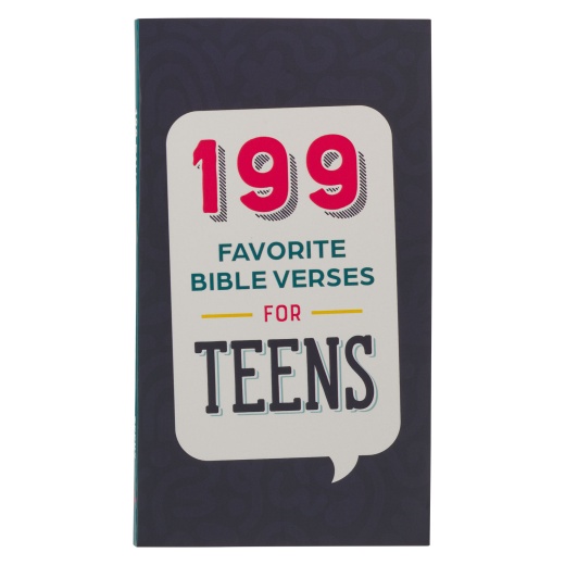 199 Favorite Bible Verses For Teens Softcover