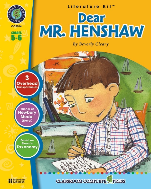Classroom Complete Regular Education Literature Kit: Dear Mr. Henshaw, Grades - 5, 6