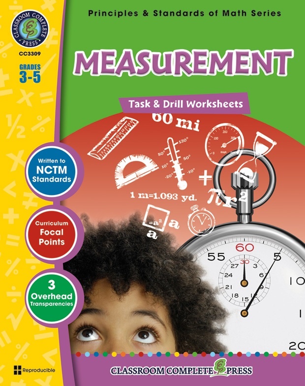 Classroom Complete Regular Education Book: Measurement - Task & Drill Sheets, Grades - 3, 4, 5