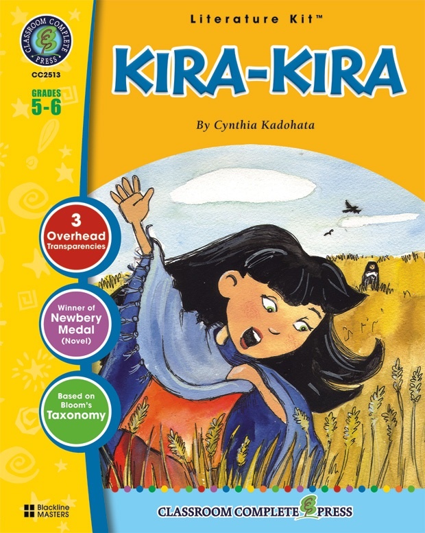 Classroom Complete Regular Education Literature Kit: Kira-Kira, Grades - 5, 6