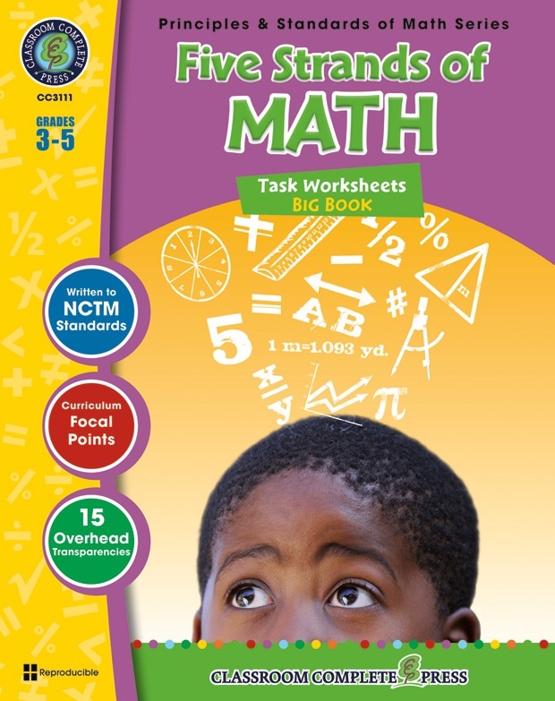 Classroom Complete Regular Edition Book: Five Strands of Math - Task Sheets Big Book, Grades 3, 4, 5