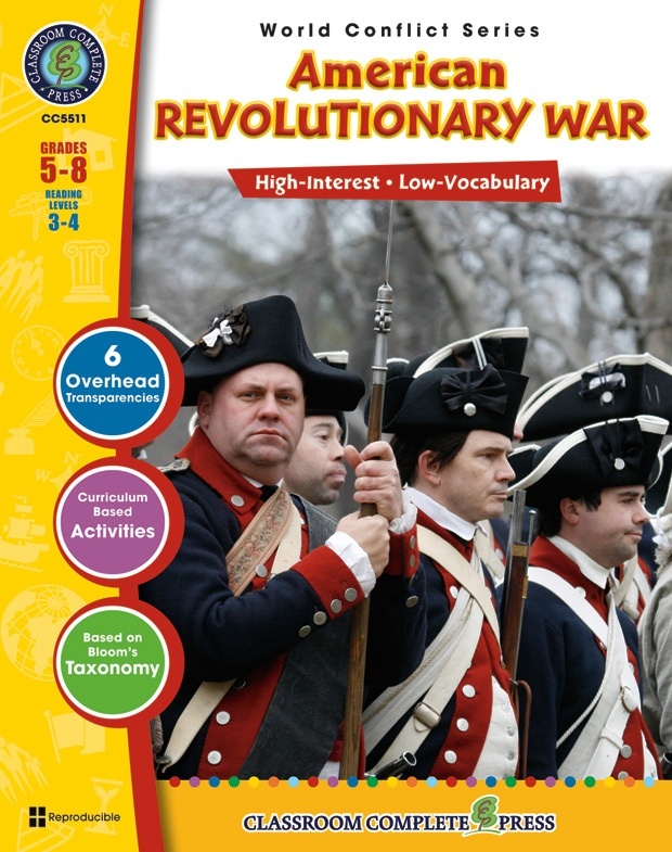 Classroom Complete Regular Education Social Studies Book: American Revolutionary War, Grades - 5, 6, 7, 8