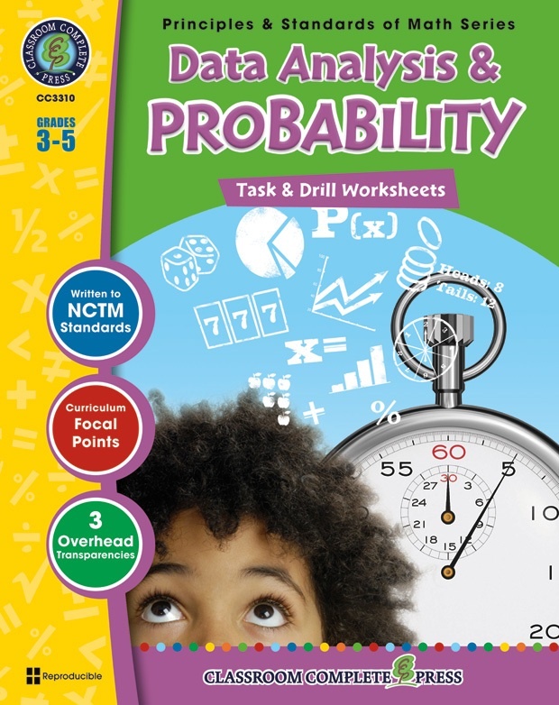 Classroom Complete Regular Education Book: Data Analysis & Probability - Task & Drill Sheets, Grades - 3, 4, 5