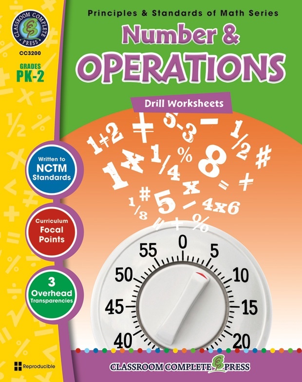 Classroom Complete Regular Edition Book: Number & Operations - Drill Sheets, Grades PK, K, 1, 2