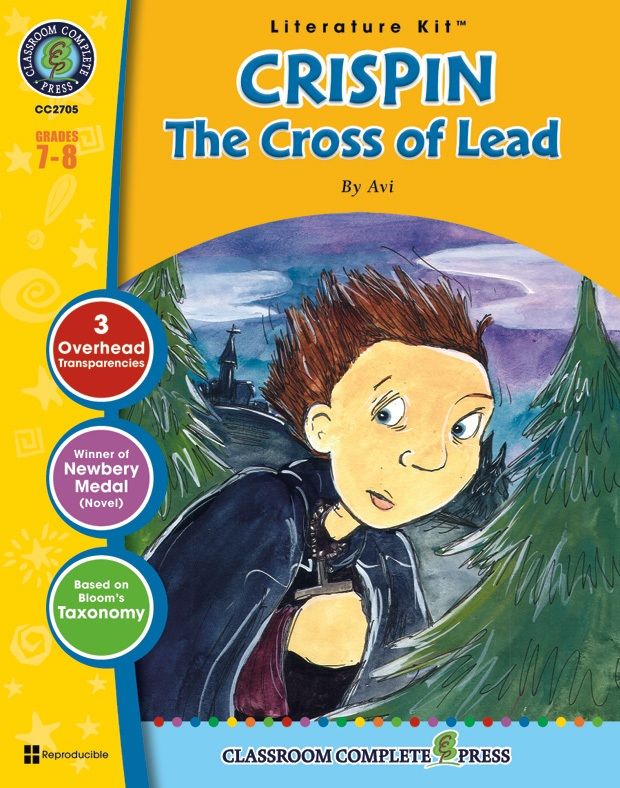 Classroom Complete Regular Education Literature Kit: Crispin - The Cross of Lead, Grades - 7, 8
