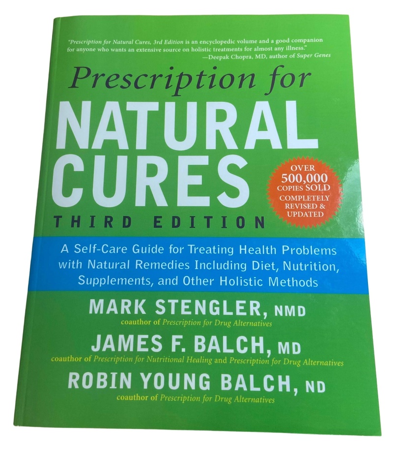 Prescription For Natural Cures Third Edition 836 Pages