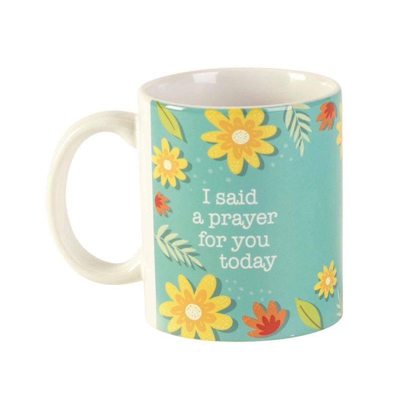 Ceramic Mug I Said A Prayer For You 11Oz