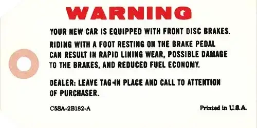 Disc Brake Warning Tag - Ford