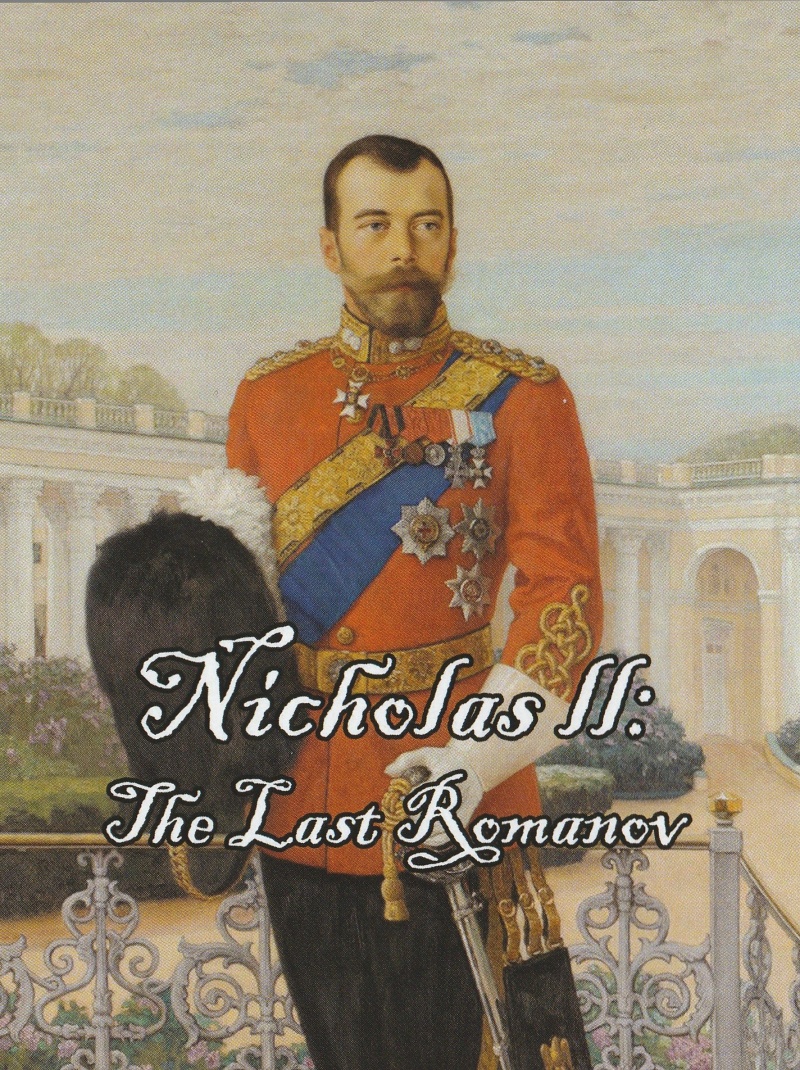 Nicholas Ii Of Russia: The Last Romanov (Boxed Set Of Four Coins And A Stamp)