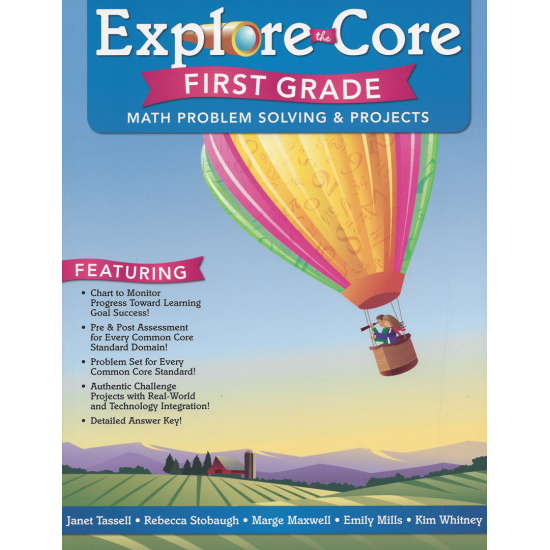 Explore The Core: Math Problem Solving & Projects (Grade 1)