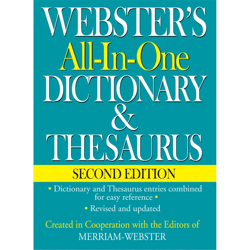 Websters All In One Dictionary & Thesaurus Second Edition