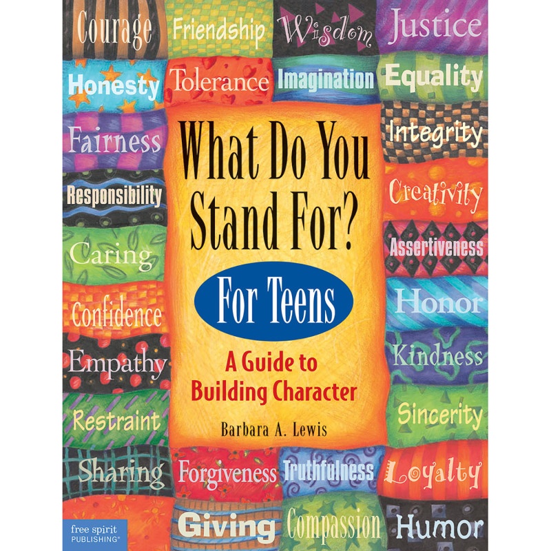 What Do You Stand For For Teens