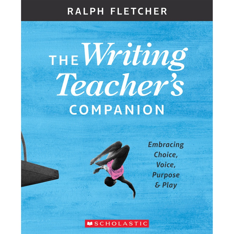 The Writing Teachers Companion