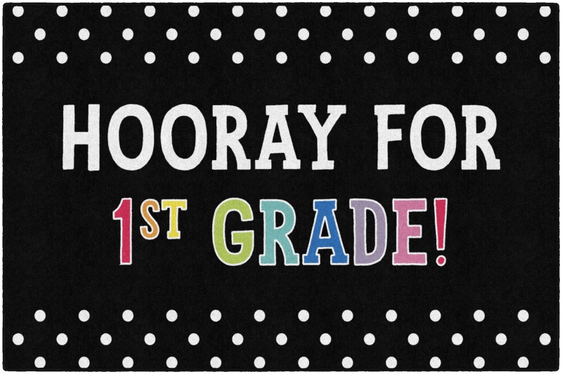 Hooray for 1st Grade on Black Rug