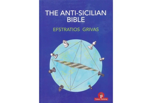 The Anti-Sicilian Bible: A Comprehensive Guide to Mastering the Sicilian Defense