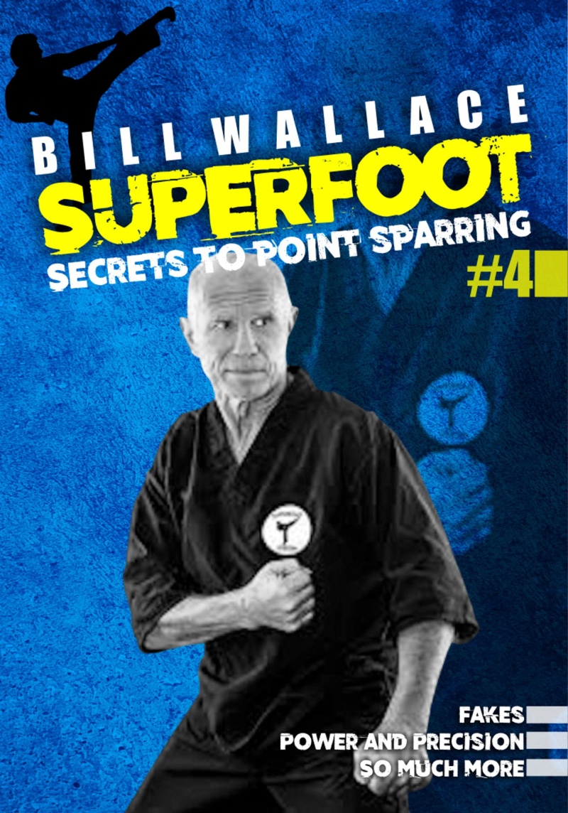 Bill Superfoot Wallace Secrets To Tournament Karate Point Sparring #4 Dvd