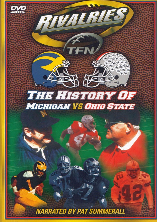 The History Of Michigan Vs Ohio State Rivalries 6126