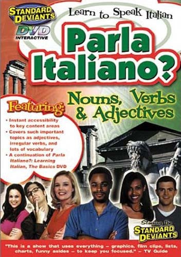 Standard Deviants - Parla Italiano - Nouns, Verbs And Adjectives