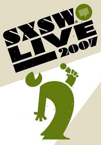 Sxsw Live 2007