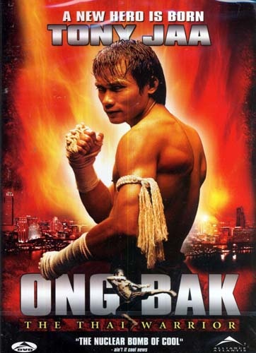 Ong Bak - The Thai Warrior