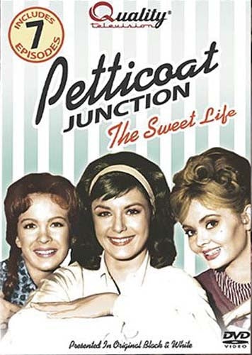 Petticoat Junction - The Sweet Life
