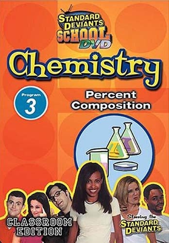 Standard Deviants School - Chemistry, Program 3 - Percent Composition (Classroom Edition)