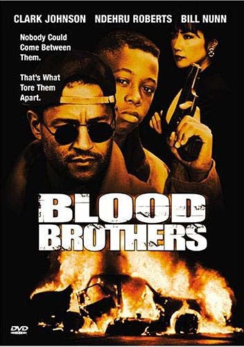 Blood Brothers (Clark Johnson)