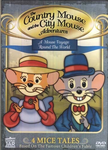 The Country Mouse And The City Mouse Adventures - A Mouse Voyage Round The World