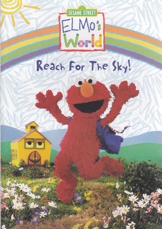 Reach For The Sky - Elmo S World- (Sesame Street) (White Spine)