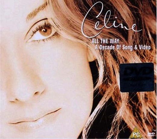Celine Dion - All The Way... A Decade Of Song & Video