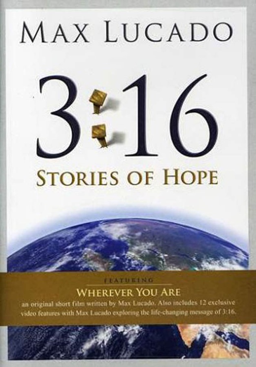 Max Lucado 3:16 - Stories Of Hope