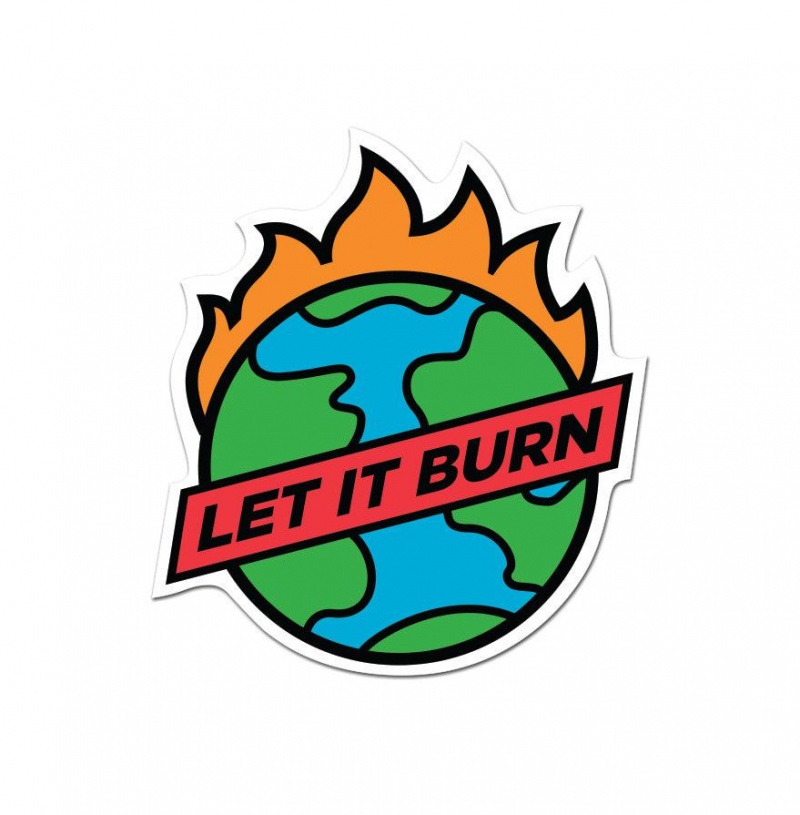 Let It Burn Sticker - 1 Sticker