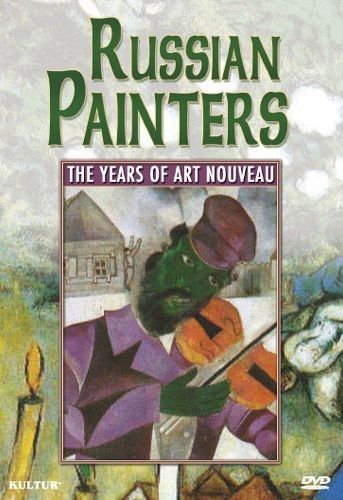 THE YEARS OF ART NOUVEAU (Russian Painters) DVD 5 Art
