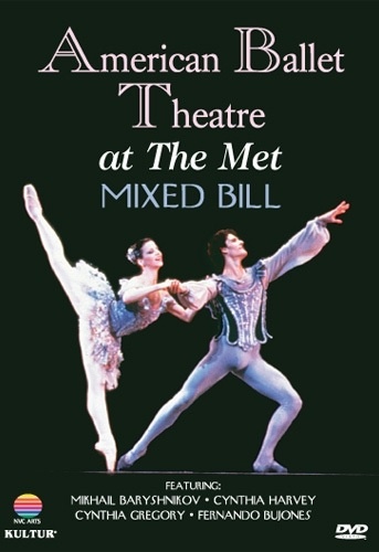 AMERICAN BALLET THEATRE AT THE MET: Mixed Bill DVD 5 Ballet