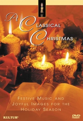 A CLASSICAL CHRISTMAS DVD 5 Classical Music