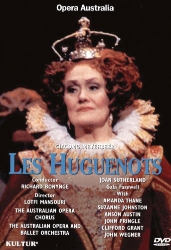 LES HUGUENOTS (Opera Australia) DVD 9 Opera
