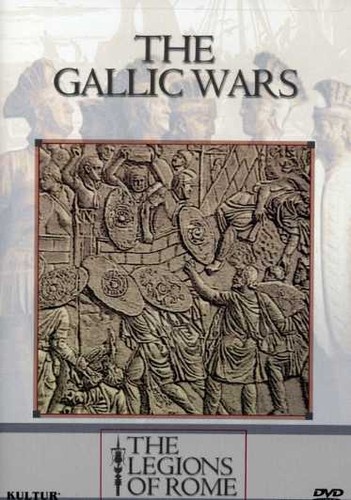 THE LEGIONS OF ROME: The Gallic Wars DVD 5 History