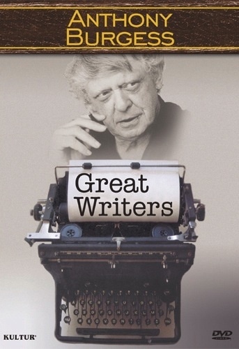 GREAT WRITERS: ANTHONY BURGESS DVD 5 Literature