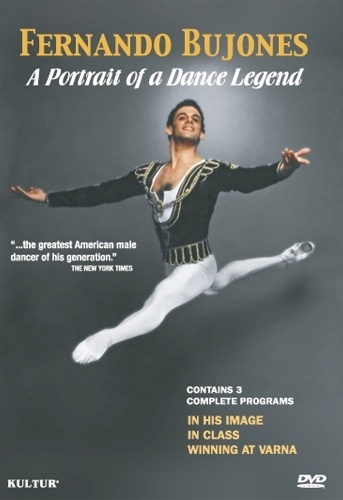 Fernando Bujones: A Portrait Of A Dance Legend (3 Programs on 1 DVD) Ballet DVD