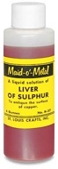 Maid-O'-Metal Liver Of Sulphur
