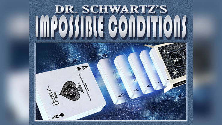 Impossible Conditions By Dr. Schwartz