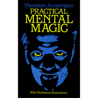 Practical Mental Magic By Theodore Annemann - Unlock the Secrets of Mentalism