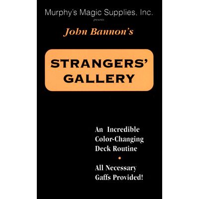 Stranger's Gallery By John Bannon - Trick