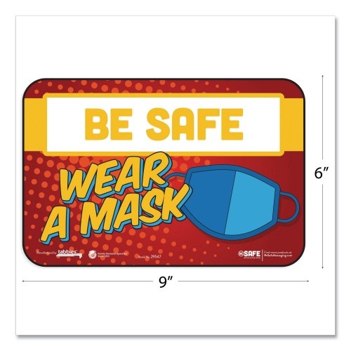 Tabbies Besafe Messaging Education Wall Signs, 9 X 6, "Be Safe, Wear A Mask", 3/Pack